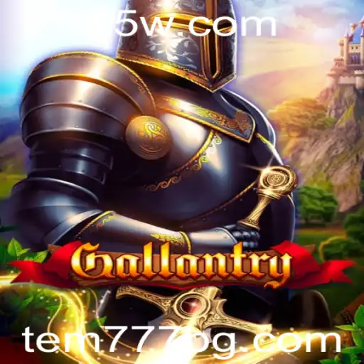 Gallantry: Aventuras Épicas no Mundo dos Bravos